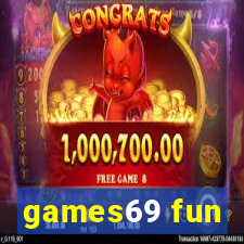 games69 fun